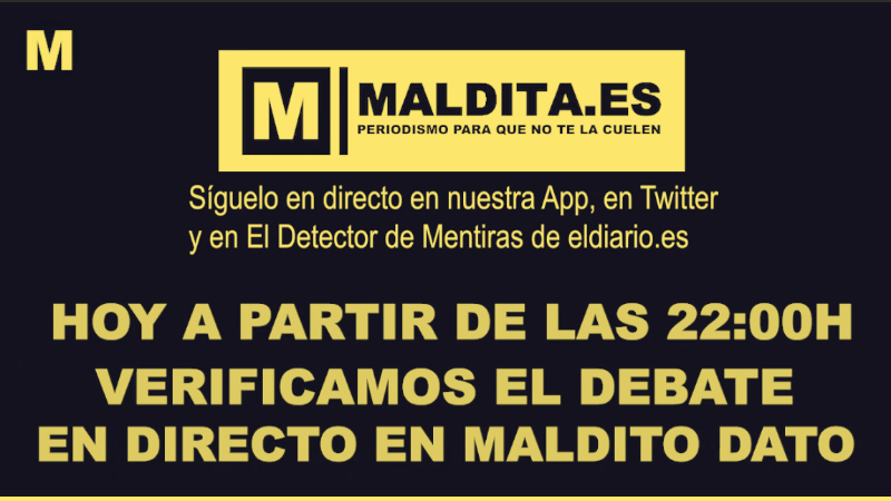 Maldita.es will fact-check the 4-N debate live