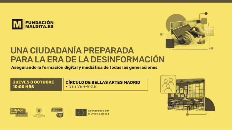 Fundación Maldita.es reúne a expertos para hablar sobre cómo preparar a la ciudadanía frente a la desinformación