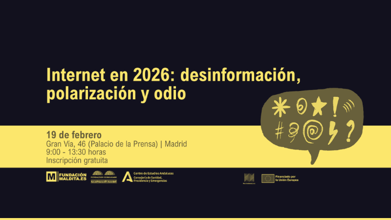 Fundación Maldita.es co-organises the event “Internet in 2026: disinformation, polarisation and hate”